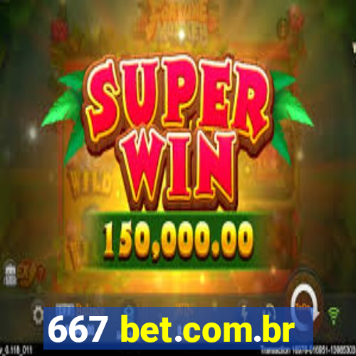 667 bet.com.br